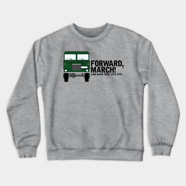 Forward, March! Crewneck Sweatshirt by The Lemon Stationery & Gift Co
